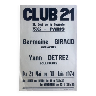 Germaine GIRAUD & Yann DETREZ Club 21, Paris, 1974. Affiche originale en typographie