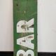 Sign "café/bar" old wooden