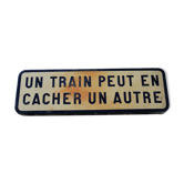 Panneau de signalisation sncf