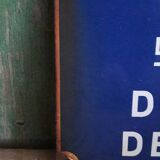 Enamelled plate "defense to enter"