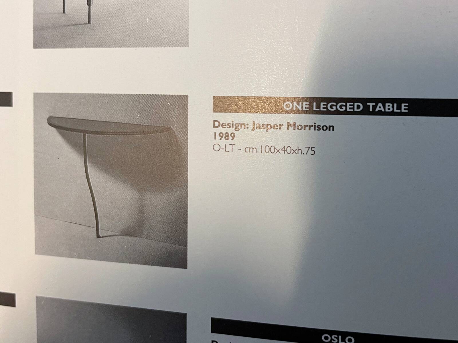 Jasper Morrison console One Legged Table editions Cappellini 1989