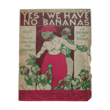 Affiche ancienne "Yes We have no bananas" - Ed. F. Salabert Paris