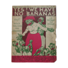 Affiche ancienne "Yes We have no bananas" - Ed. F. Salabert Paris