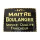 Pancarte maitre boulanger