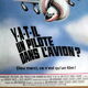 Original movie poster "Is there a pilot on the plane?"