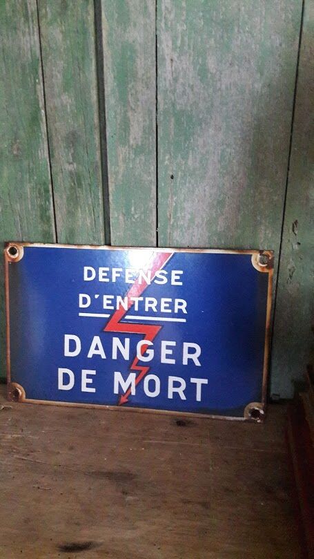Plaque émaillée "défense d'entrer"