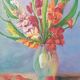 Oil Painting on Panel – Still Life with Gladioli