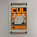 Orange "Cul Carré" poster, 70x50 cm, hand-printed numbered screen print