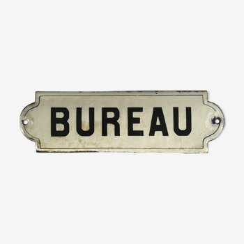 Old enamelled plate BUREAU