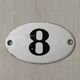 Small old enameled plaque number 8