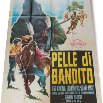 Affiche de cinéma originale "Pelle di Bandito"