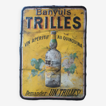 Old sheet metal plate "Banyuls Trilles" Aperitif wine with cinchona 24x34cm 20's