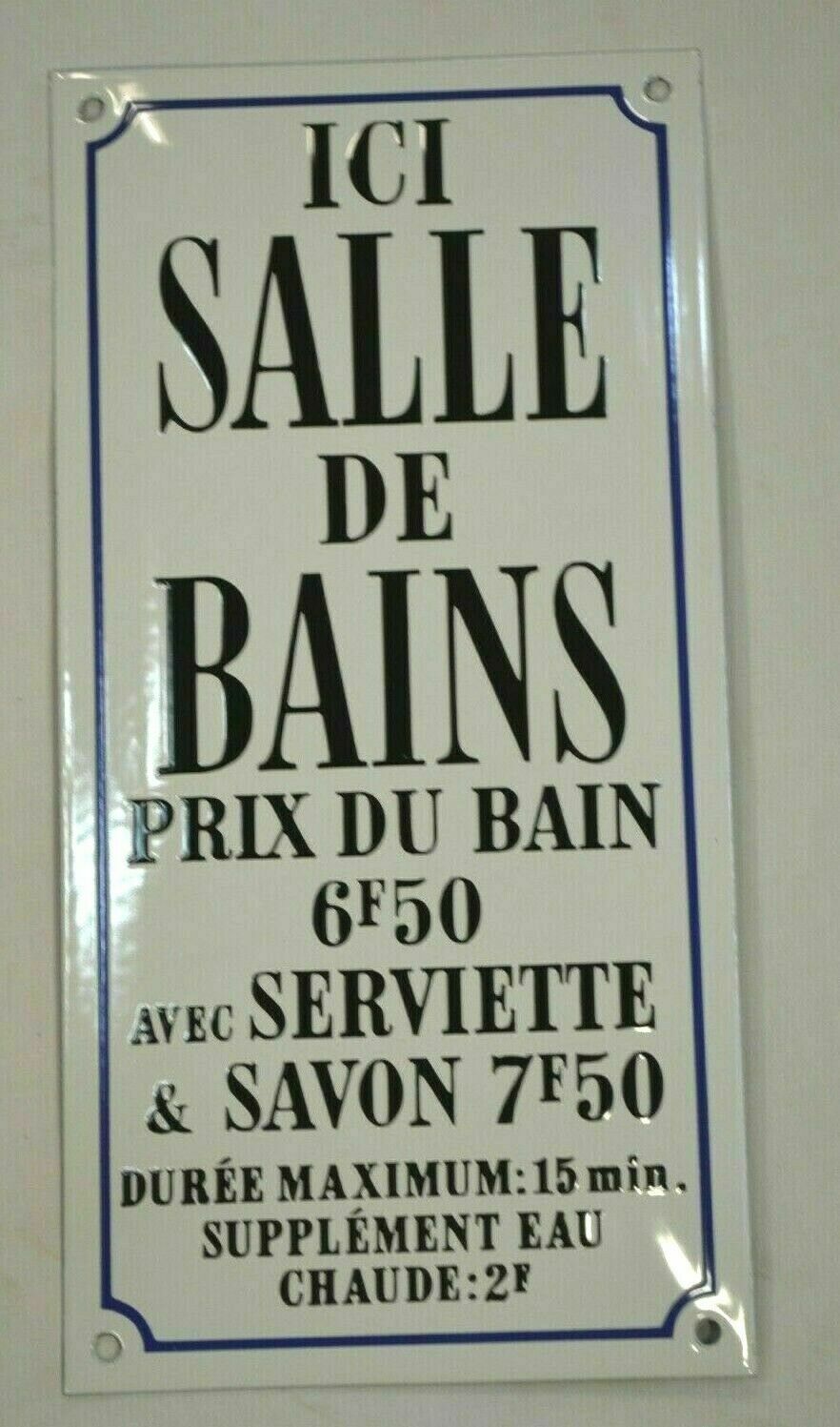 Enamelled plaque "bathroom ...."