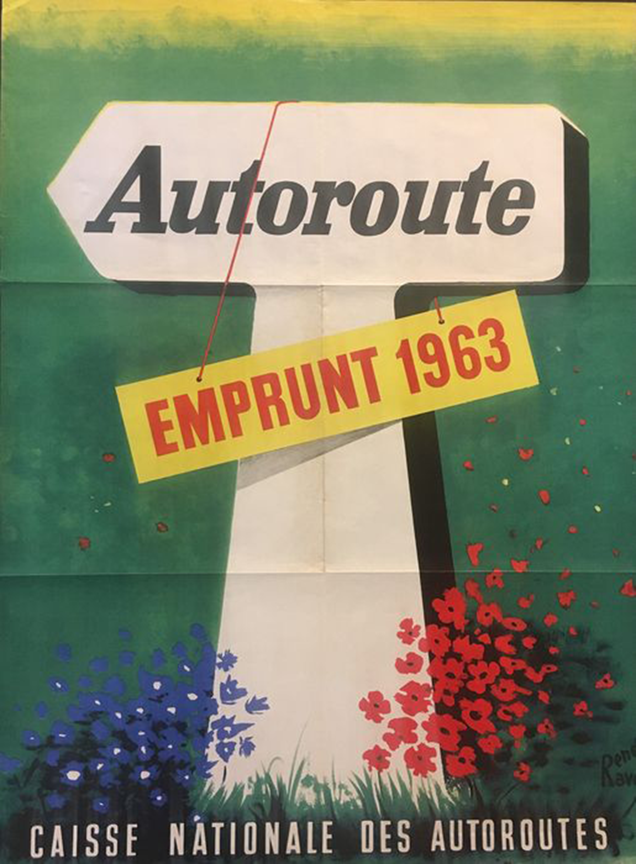 Affiche originale emprunt autoroute 1963 René Ravo