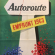 Affiche originale emprunt autoroute 1963 René Ravo
