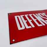 Plaque émaillée rouge “Défense de fumer”