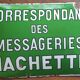 Old enamelled plate "Correspondent of Messageries Hachette" 28x40cm 1930