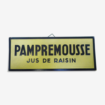 Affiche publicitaire Pampremousse jus de raison par le concepteur Ets Bouché & Vallotton -Années 60