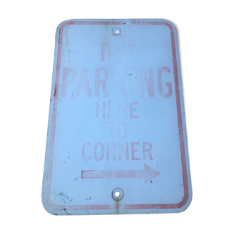 No Parking Here panel