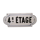 Old enamelled plaque of parisian building "4th floor"