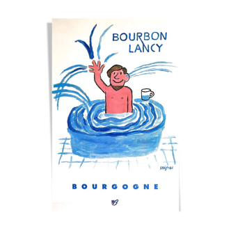 Affiche original Bourgogne Bourbon Lancy par Raymond Savignac 1997 - Grand Format - On linen