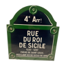 Authentic Parisian enamelled plaque of the rue du roi de Sicile (Le Marais)