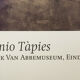 Affiche d'exposition, Antoni Tapies, Stedelijk Van Abbemuseum