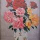 Painting the bouquet of roses signed 1900