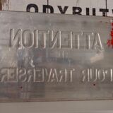 Aluminum plate caution to cross