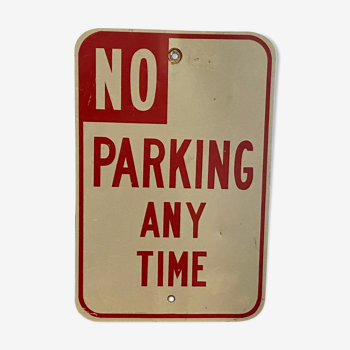 Metal sign from the United States "No Parking Any Time"