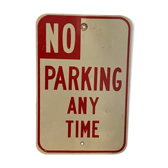 Signe en métal des etats-unis "no parking any time"