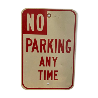 Metal sign from the United States "No Parking Any Time"