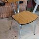 Lot chairs year 60 formica