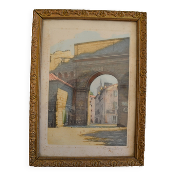 The Rhône Gate in Avignon around 1900, aquatint engraving signed.