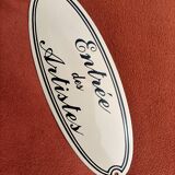 Enameled plaque - Artists Entrance 👩‍🎨💋