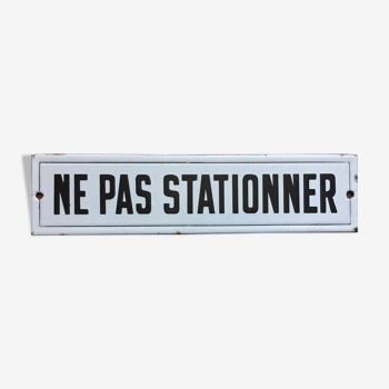 Ancienne plaque émaillée "Ne pas stationner" 6x25cm