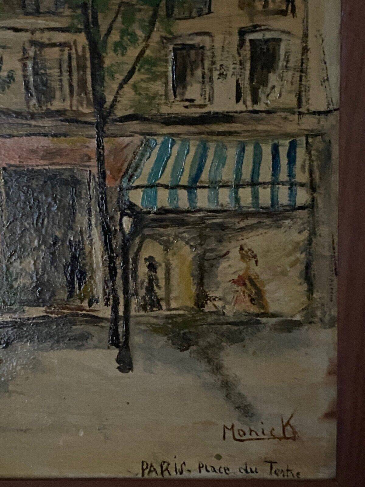 Oil on Isorel by Monick place du Tertre XXe Paris