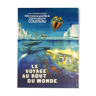Affiche cinéma "Le voyage au bout du monde" Jacques-Yves Cousteau 40x60cm 1976