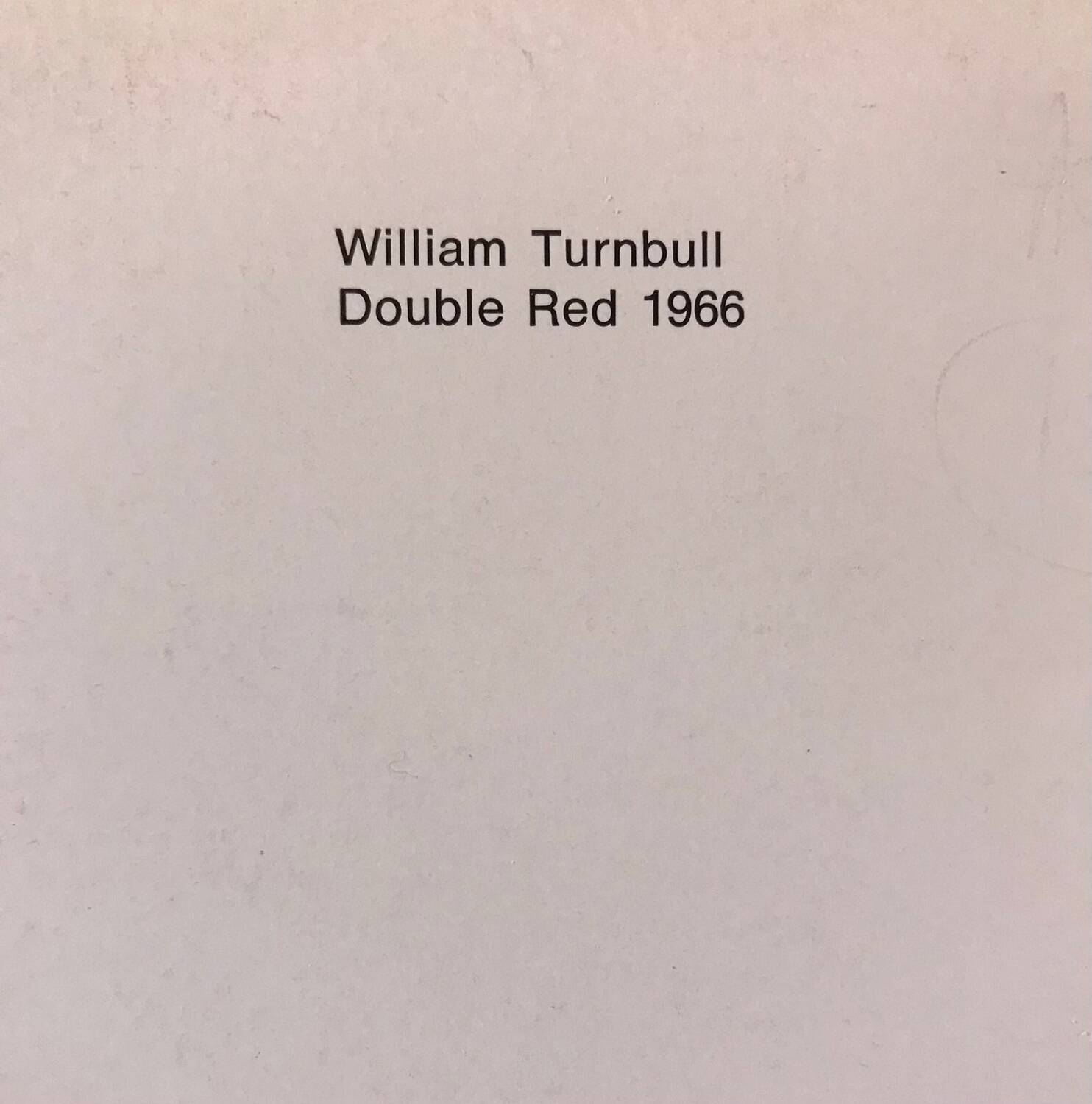 William TURBULL 1922-2012. Double Red, 1966. Serigraphy