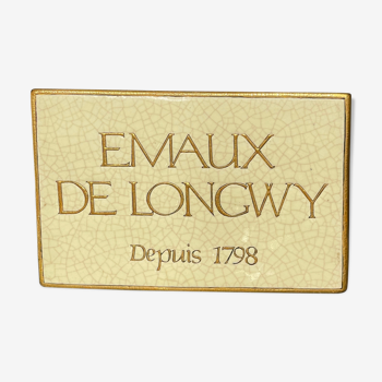 Émaux de Longwy plaque de présentation