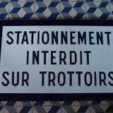 Old enamelled sheet metal panel parking prohibited