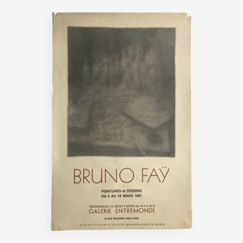 Bruno fay, galerie entremonde, 1981. original poster in black on ingres paper