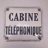 Ancienne plaque émaillée "Cabine téléphonique" bombée
