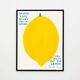 David Shrigley, When Life Gives You A Lemon Poster, 2021