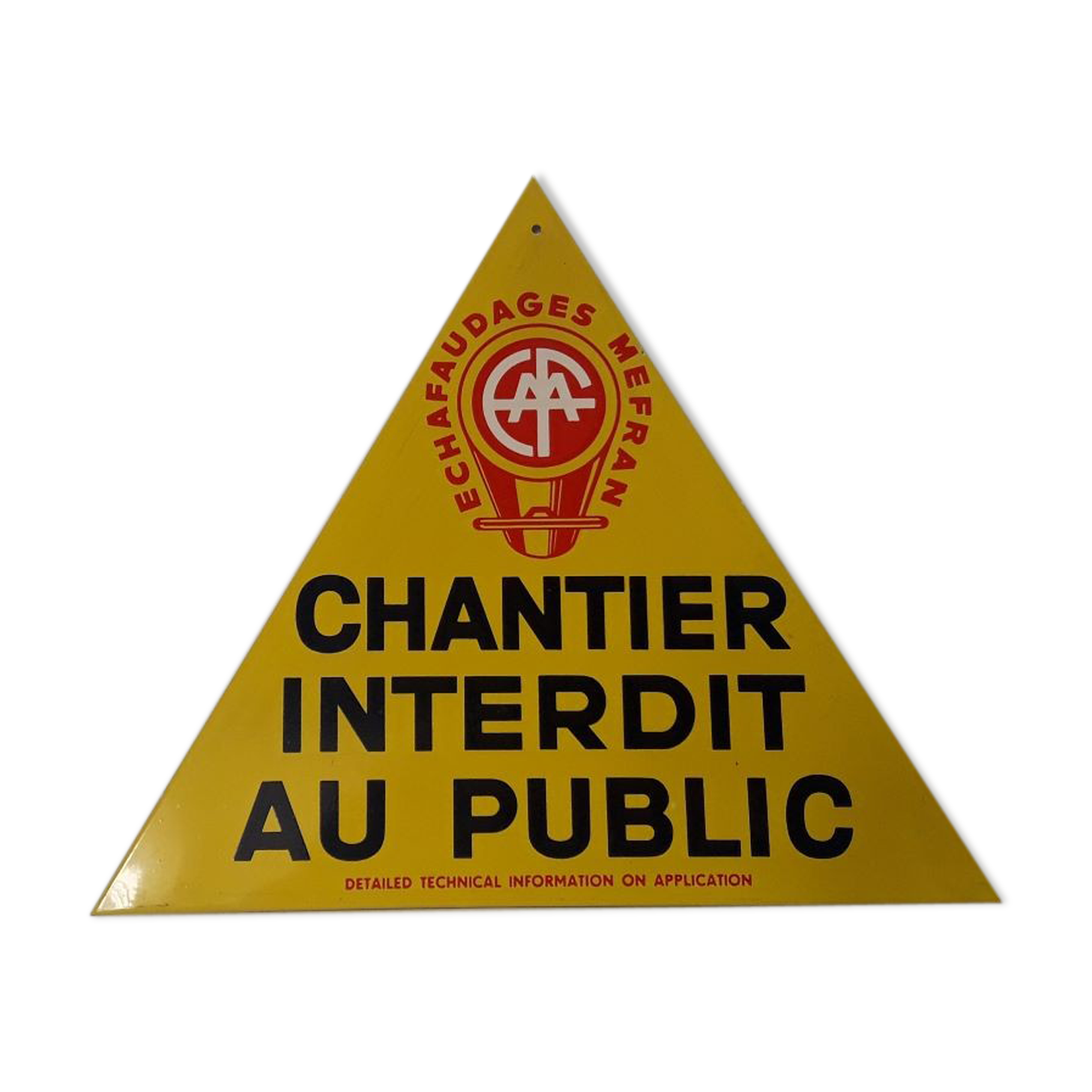 Plaque tole peinte "chantier interdit au public"