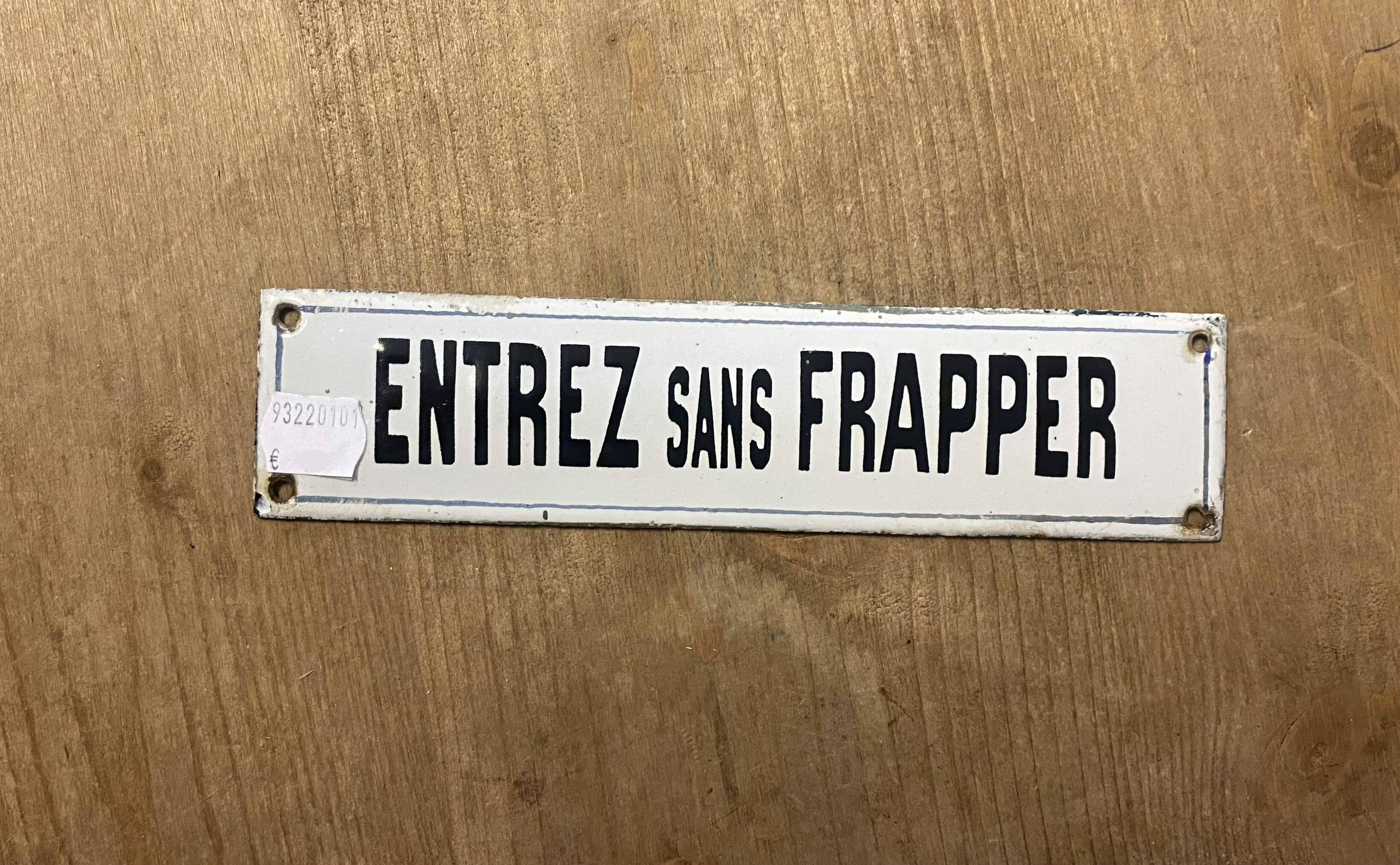 Plaque murale "Entrez sans frapper"