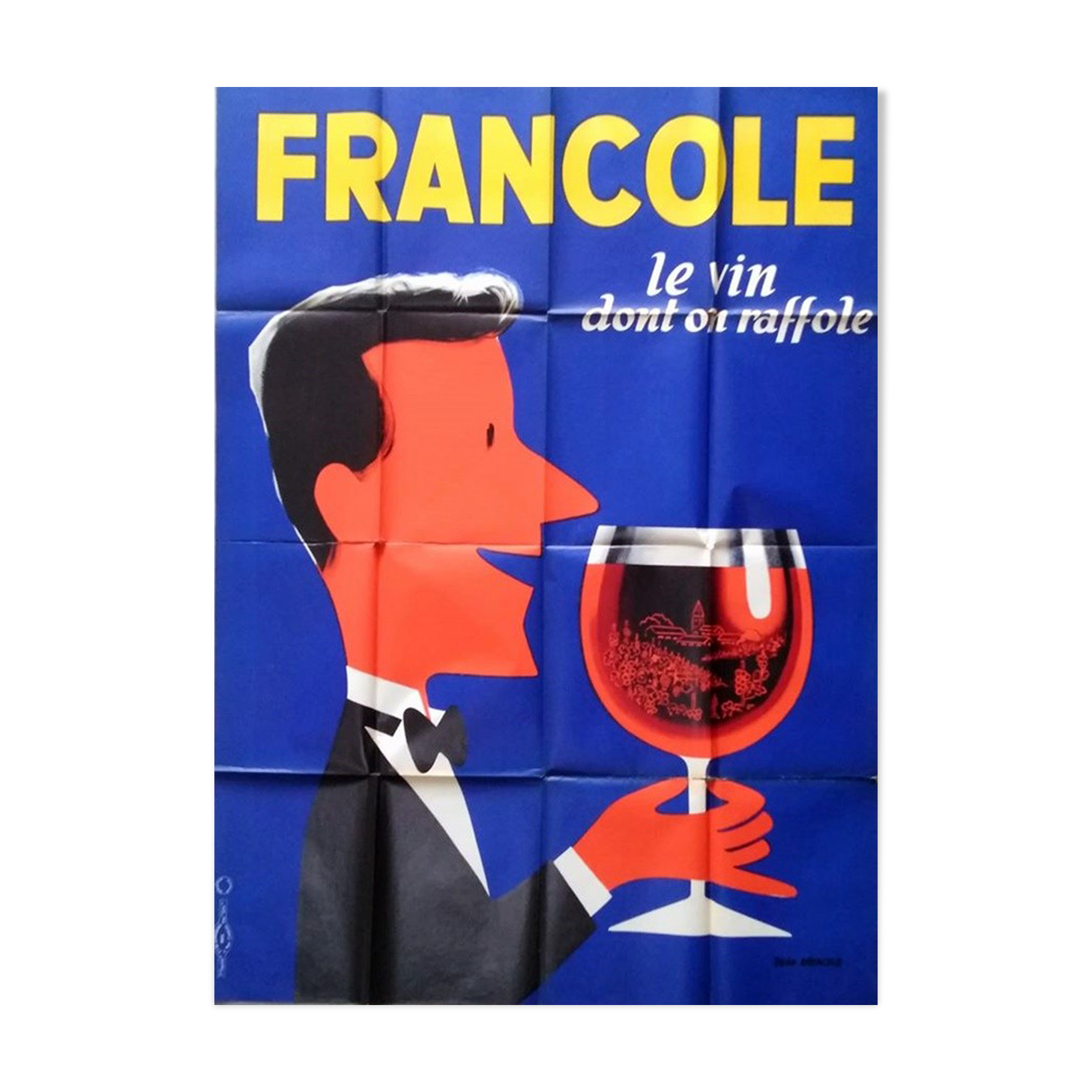 Original advertising poster of 1957 Francole le vin, which is loved by 120x160 Jean Desaleux