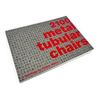 Livre "2100 chaises tubulaires en métal" d'Otakar Máčel (Bauhaus)