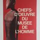 Masterpieces from the Museum of Man / Palais de Chaillot, 1965