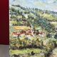 View of a countryside village, oil on hardboard.